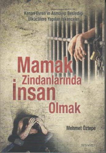Mamak Zindanlarında İnsan Olmak  Frontansicht 1