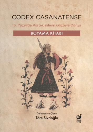 Codex Casanatense - 16. Yüzyılda Portekizlilerin Gözüyle Dünya  Frontansicht 1