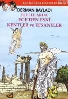 Ece İle Arda Efsaneler Dizisi 5 - Ege'den Eski Kentler ve Efsaneler  Frontansicht 1