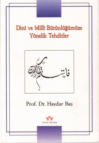 Dini ve Milli Bütünlüğümüze Yönelik Tehditler  Frontansicht 1