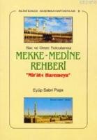 Hac Ve Umre Yolcularına| Mekke Medine Rehberi ; "mir´ât-ı Haremeyn"  Frontansicht 1