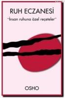 Ruh Eczanesi; "insan Ruhuna Özel Reçeteler"  Frontansicht 1