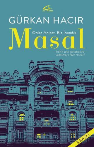 Masal - Onlar Anlattı Biz İnandık  Frontansicht 1