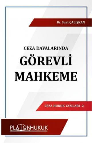 Ceza Davalarında Görevli Mahkeme  Frontansicht 1