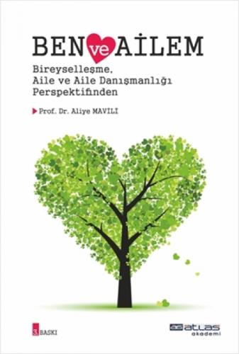 Eser Alt Başlığı : Ben Ve Ailem Bireyselleşme Aile Ve Aile Danışmanlığı Perspektifinden  Frontansicht 1