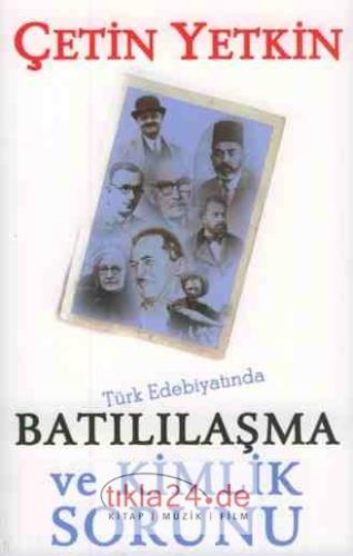 Türk Edebiyatında Batılılaşma ve Kimlik Sorunu  Frontansicht 1