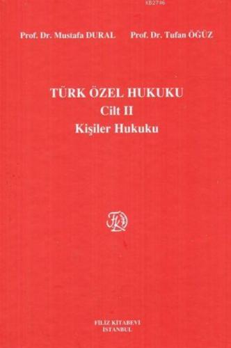 Türk Özel Hukuku Cilt II - Kişiler Hukuku  Frontansicht 1