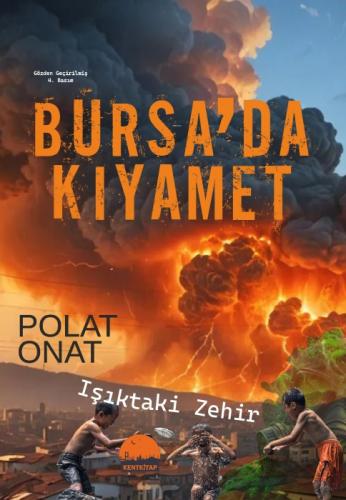 Bursa'da Kıyamet - Işıktaki Zehir  Frontansicht 1