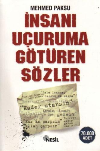 İnsanı Uçuruma Götüren Sözler  Frontansicht 1