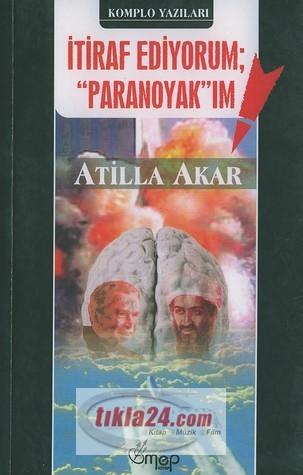 İtiraf Ediyorum: "paranoyak"ım!; Komplo Yazıları  Frontansicht 1