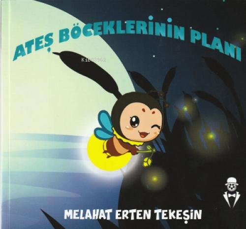 Ateş Böceklerinin Planı  Frontansicht 1