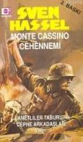 Monte Cassino Cehennemi  Frontansicht 1