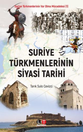 Suriye Türkmenlerinin Siyasi Tarihi  Frontansicht 1