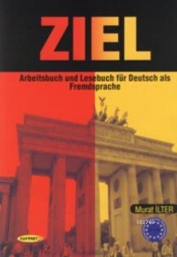 Ziel : Arbeitsbuch und Lesebuch für Deutsch als Fremdsprache  Frontansicht 1