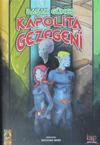 Kapolita Gezegeni  Frontansicht 1
