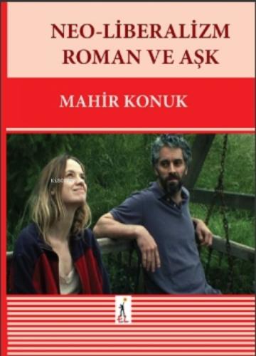 Neo-Liberalizm  Roman Ve Aşk  Frontansicht 1