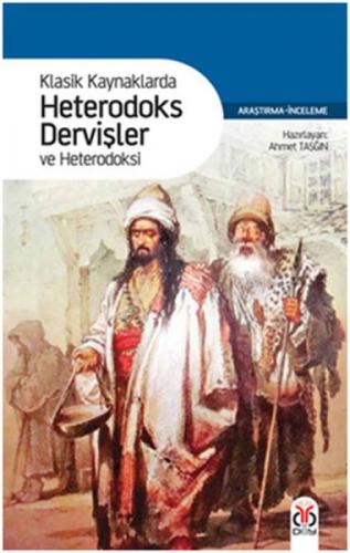Klasik Kaynaklarda Heterodoks Dervişler ve Heterodoksi  Frontansicht 1