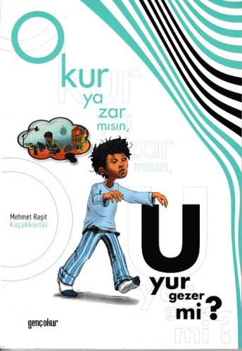 Okur Yazar mısın, Uyur Gezer mi  Frontansicht 1