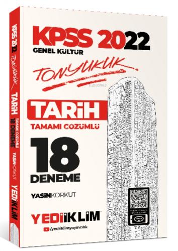 Yediiklim Yayınları 2022 KPSS Genel Kültür Tonyukuk Tarih Tamamı Çözümlü 18 Deneme  Frontansicht 1