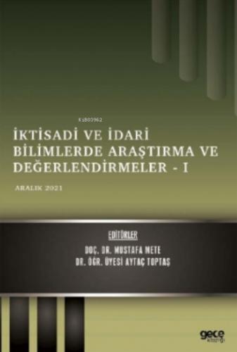 İktisadi ve İdari Bilimlerde Araştırma ve Değerlendirmeler 1 - Aralık 2021  Frontansicht 1