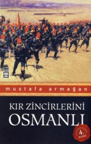 Kır Zincirlerini Osmanlı  Frontansicht 1