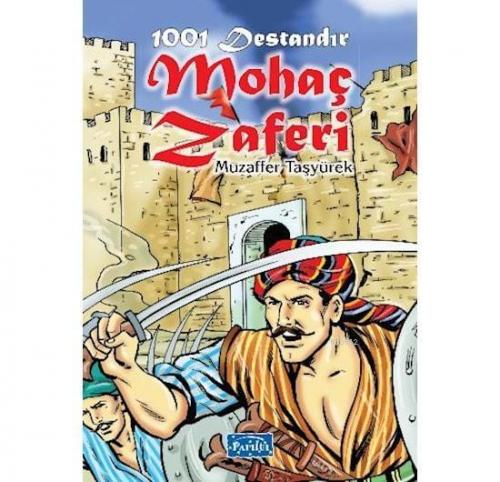 1001 Destandır Mohaç Zaferi  Frontansicht 1
