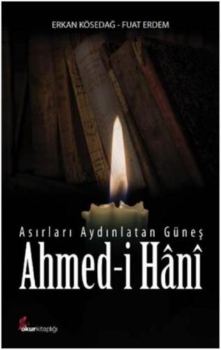 Asırları Aydınlatan Güneş Ahmed-i Hani  Frontansicht 1