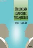 Öğretmenin Kendisiyle Yüzleştiği An  Frontansicht 1