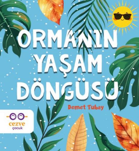 Ormanın Yaşam Döngüsü  Frontansicht 1