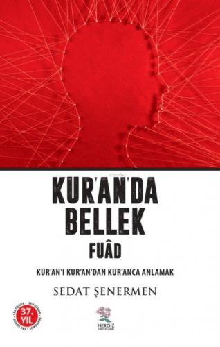 Kur'an'da Bellek Fuâd ;Kur'an-ı Kur'an'dan Kur'anca Anlamak  Frontansicht 1