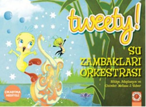 Tweety - Su Zambakları Orkestrası  Frontansicht 1