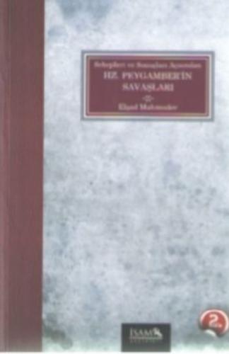 Sebepleri ve Sonuçları Açısından Hz. Peygamber'in Savaşları  Frontansicht 1