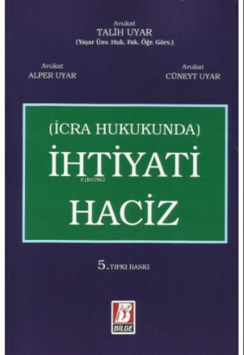 İhtiyati Haciz (İcra Hukukunda)  Frontansicht 1