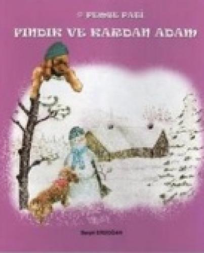 Pembe Pati Fındık ve Kardan Adam  Frontansicht 1