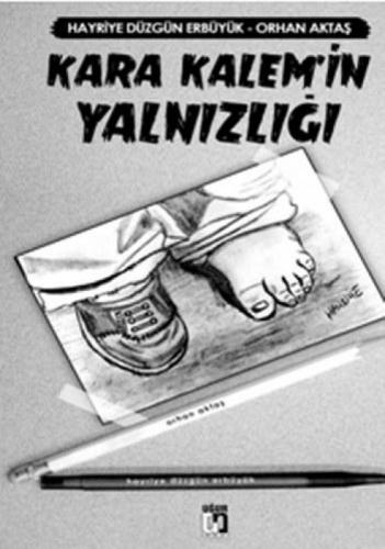 Kara Kalem'in Yalnızlığı  Frontansicht 1