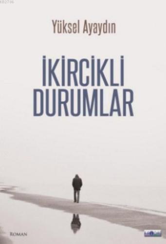 İkircikli Durumlar  Frontansicht 1