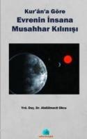 Kur'an'a Göre Evrenin İnsana Musahhar Kılınışı  Frontansicht 1