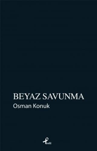 Beyaz Savunma  Frontansicht 1