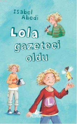 Lola Gazeteci Oldu  Frontansicht 1