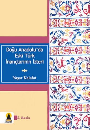 Doğu Anadoluda Eski Türk İnançların İzleri  Frontansicht 1