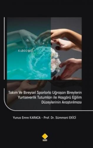 Takım ve Bireysel Sporlarla Uğraşan Bireylerin Yurtseverlik Tutumları İle Hoşgörü Eğilim Düzeylerini  Frontansicht 1