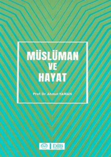 Müslüman ve Hayat  Frontansicht 1
