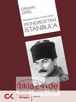 Mondros'tan İstanbul'a / İmparatorluk'tan Cumhuriyete 1  Frontansicht 1