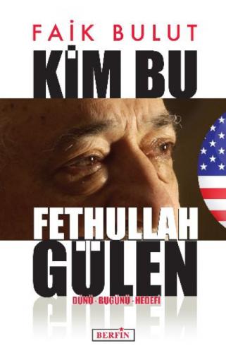 Kim Bu Fethullah Gülen  Frontansicht 1