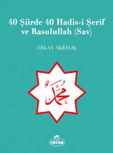 40 Şiirde 40 Hadis-i Şerif ve Rasulullah (Sav)  Frontansicht 1
