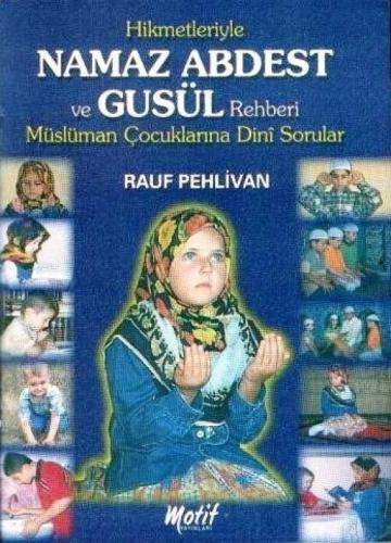 Hikmetleriyle Namaz Abdest ve Gusül Rehberi  Frontansicht 1