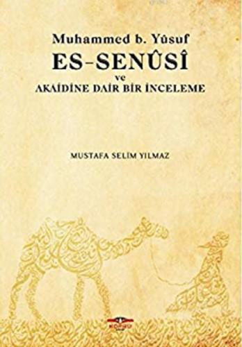 Muhammed B. Yusuf Es Senusi ve Akaidine Dair Bir İnceleme  Frontansicht 1