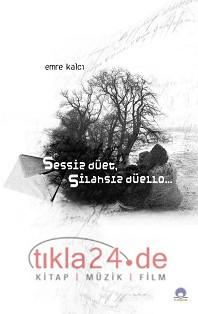 Sessiz Düet Silahsız Düello  Frontansicht 1