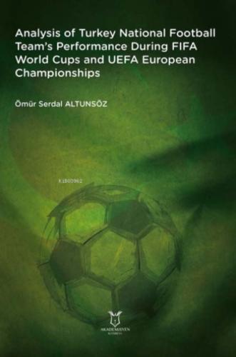 Analysis of Turkey National Football Team's Performance During FIFA World Cups and UEFA European Championships  Frontansicht 1