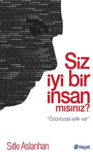 Siz İyi Bir İnsan Mısınız?  Frontansicht 1